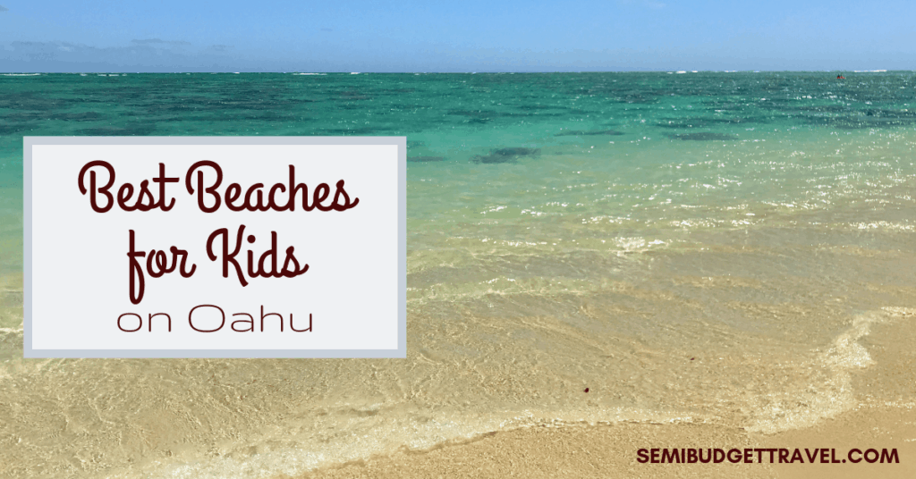 Blog Banner (FB Ad Size) - Best Beaches for Kids on Oahu SBT