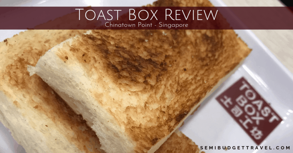 Blog Banner (FB Ad Size) - Toast Box - Chinatown Point - Singapore SBT