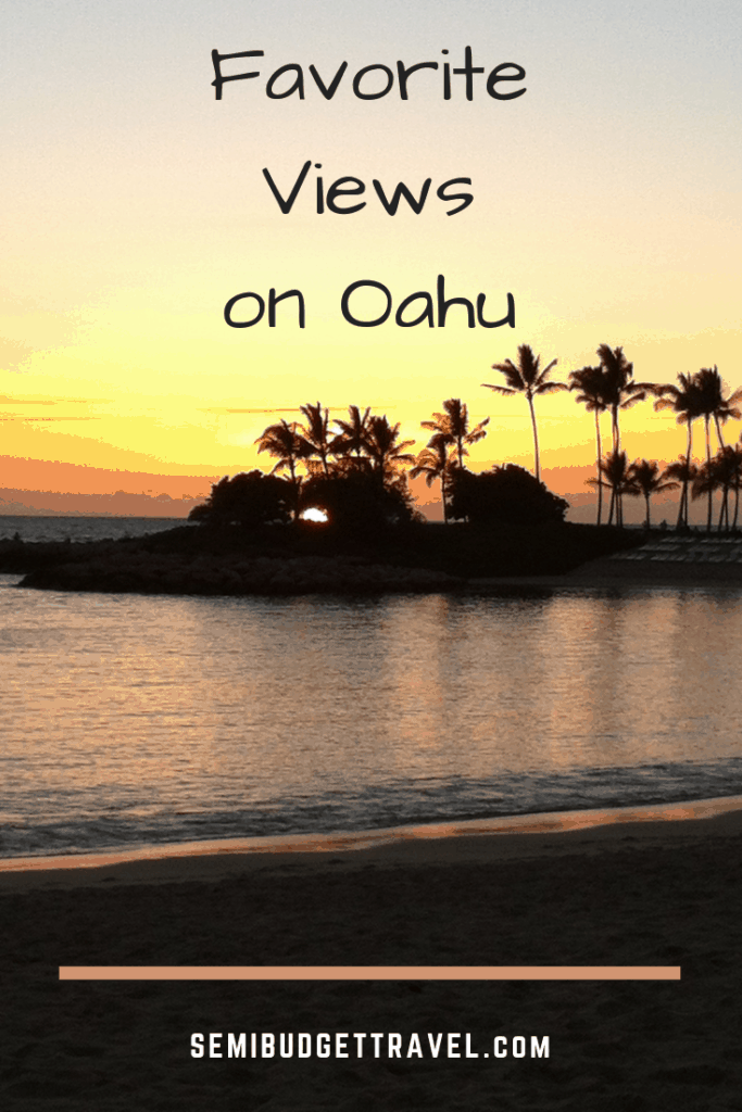 Pinterest - Favorite Views on Oahu SBT