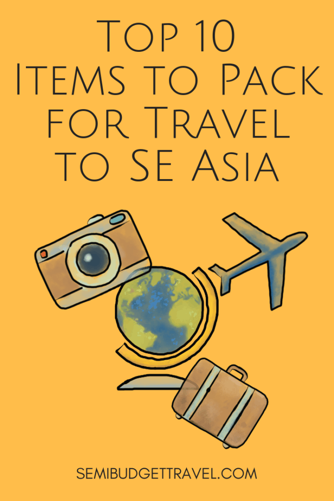 Pinterest - Top 10 Items SE Asia Travel SBT
