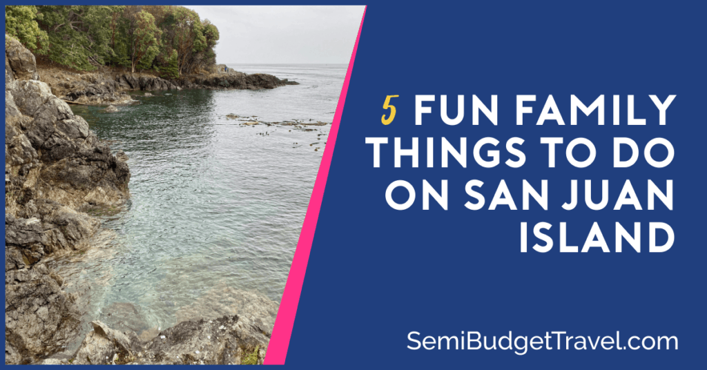 Things to Do on San Juan Island
