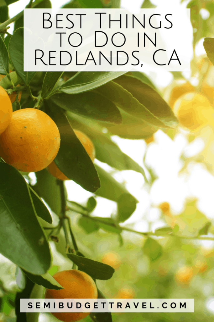 Things to Do in Redlands