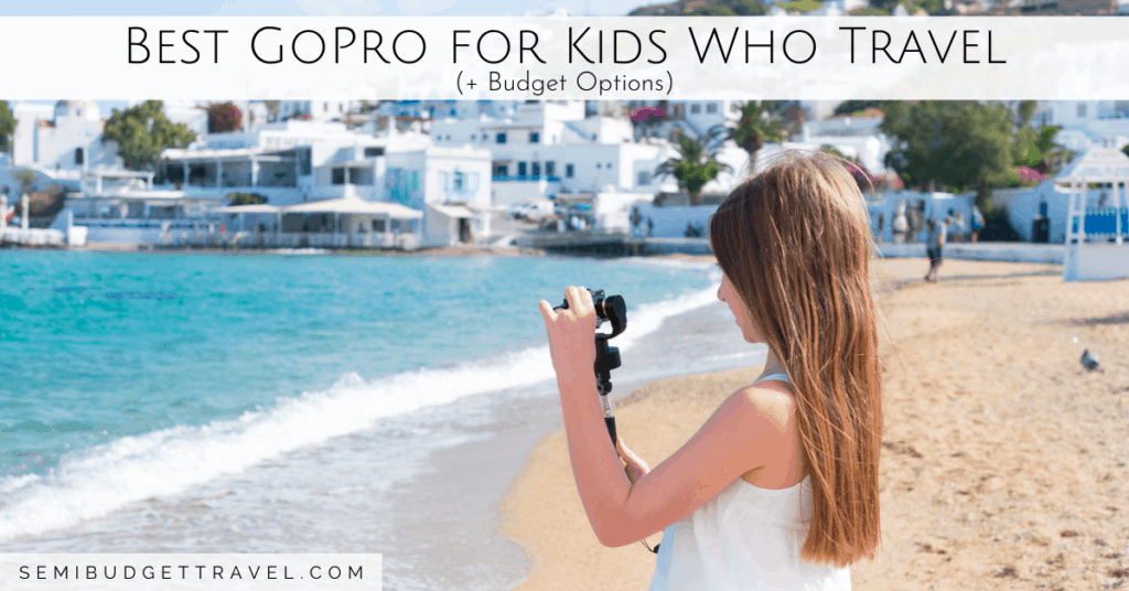 Best GoPro for Kids