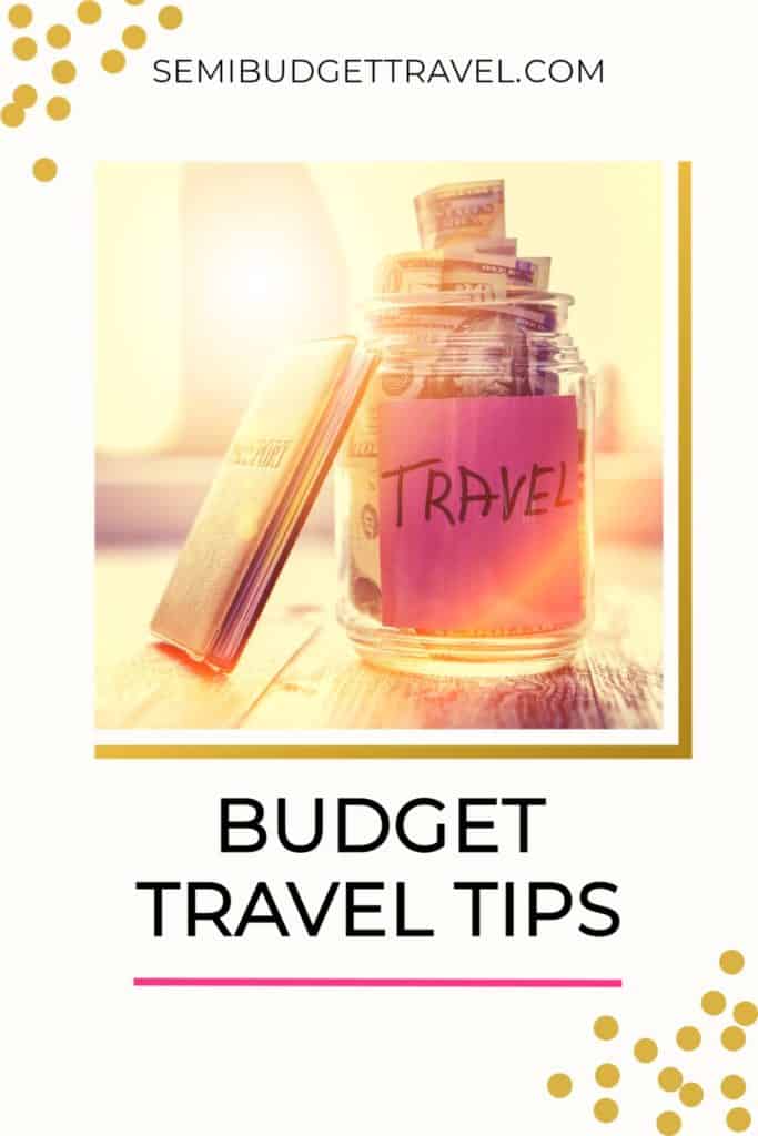 Budget Travel Tips