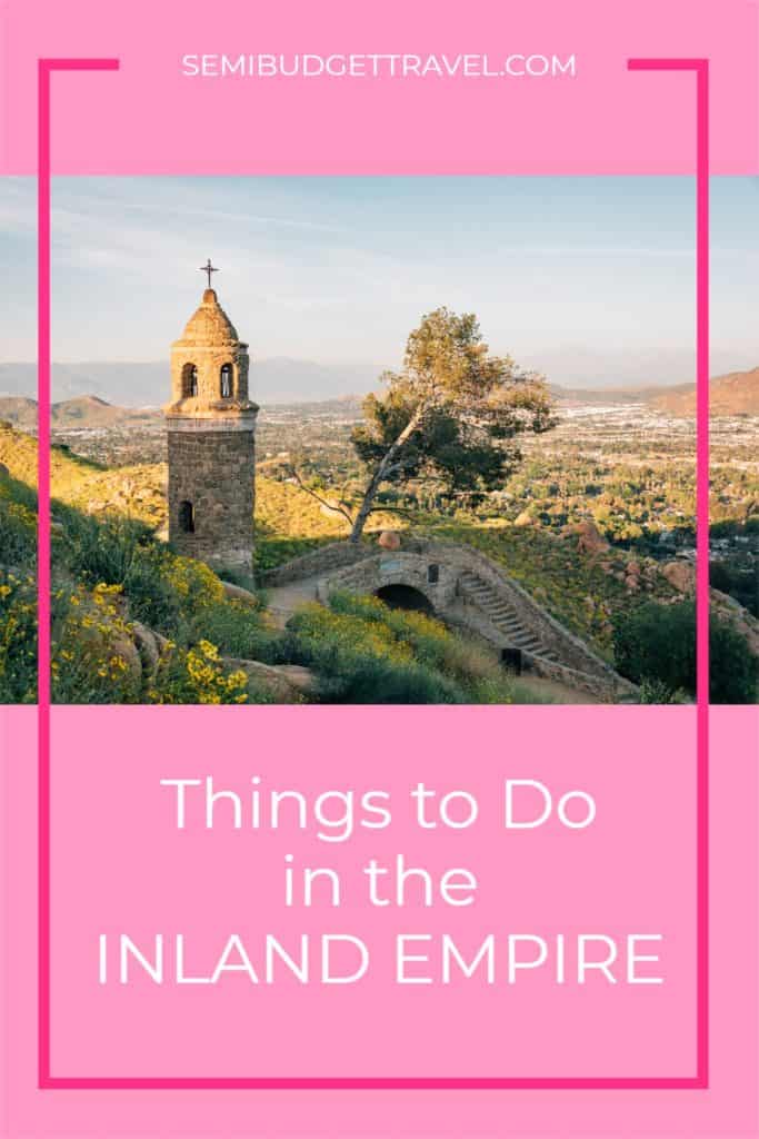 Things to Do in the Inland Empire