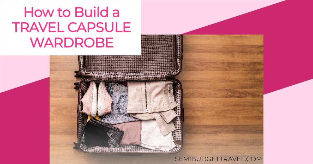 Capsule Wardrobe For Travel: Efficient & Stress-Free!