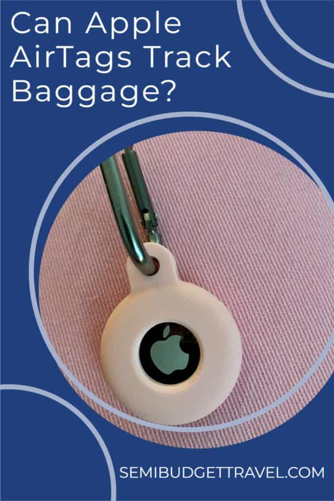 Can Apple AirTags Track Baggage