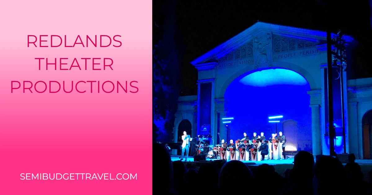 Redlands Theater Productions and Movie Cinemas