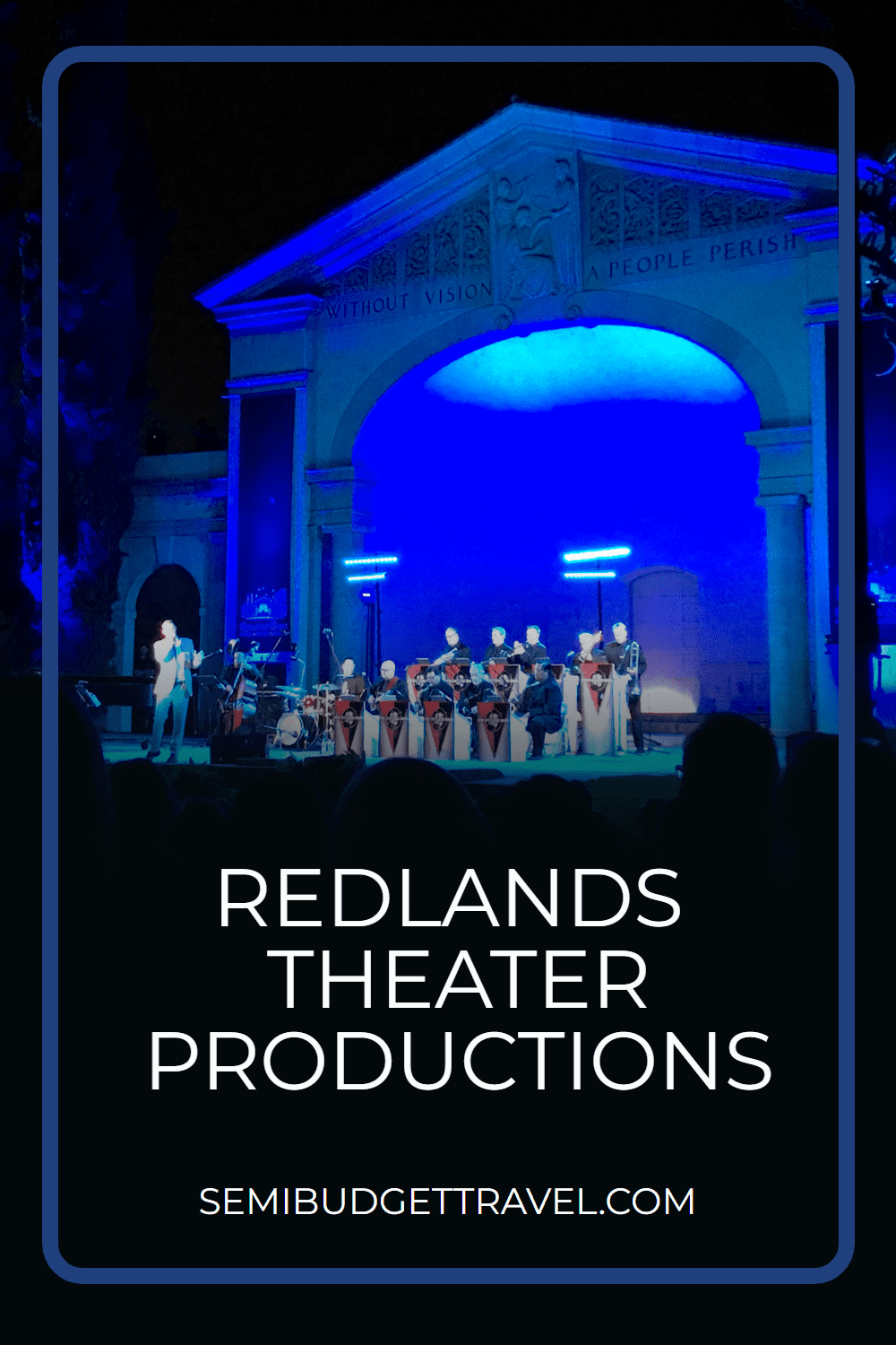 Redlands Theater Productions and Movie Cinemas