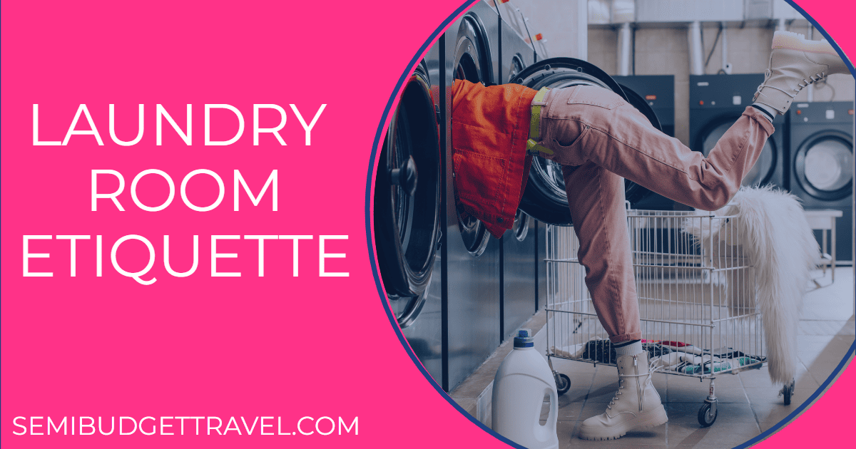 Laundry Room Etiquette Guide Hotel Edition Top Tips