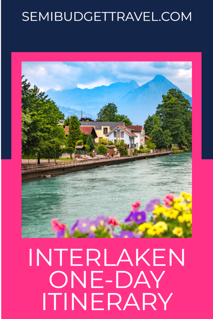 Interlaken One Day