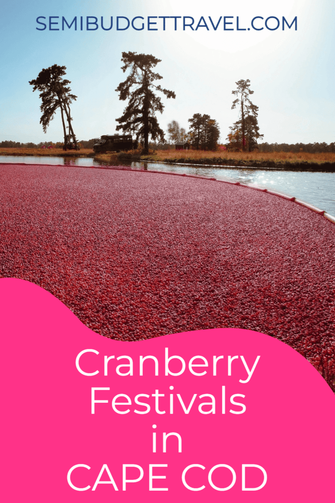 Cranberry Festivals Cape Cod